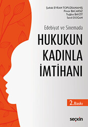 Hukukun Kadınla İmtihanı - 1