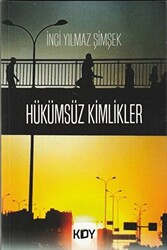 Hükümsüz Kimlikler - 1