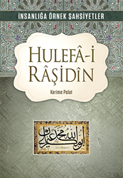 Hulefa-i Raşidin - 1