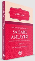 Hulefa-i Raşidin Devri Sahabe Anlayışı - 1