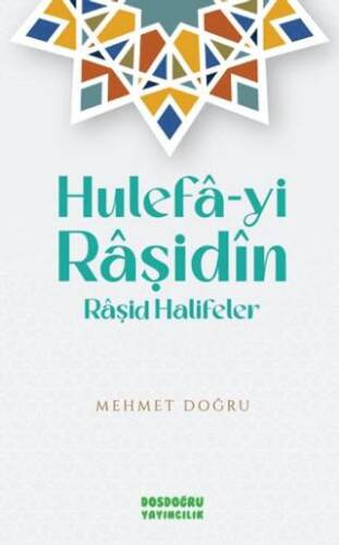 Hulefa-yi Raşidin - 1