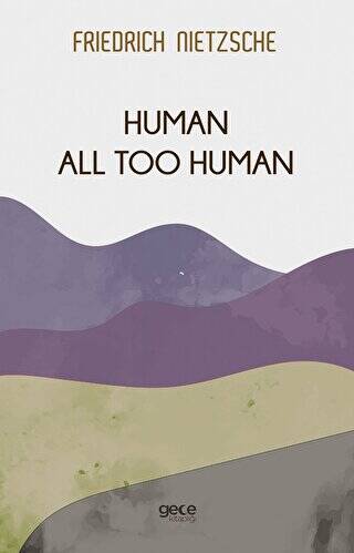 Human All Too Human - 1