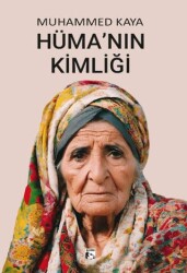 Hüma’nın Kimliği - 1