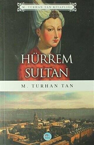 Hürrem Sultan - 1