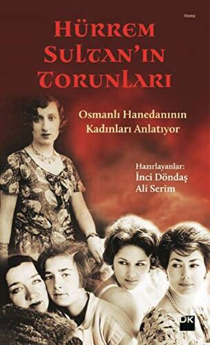 Hürrem Sultan`ın Torunları - 1