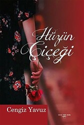 Hüzün Çiçeği - 1