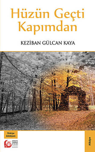 Hüzün Geçti Kapımdan - 1