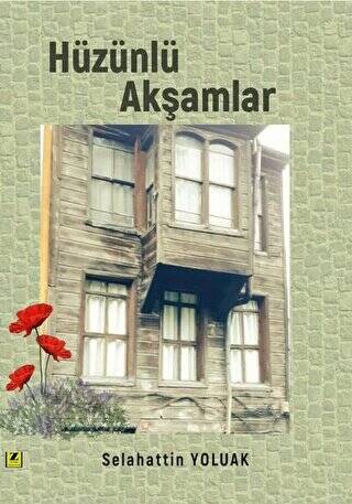 Hüzünlü Akşamlar - 1