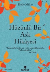 Hüzünlü Bir Aşk Hikayesi - 1