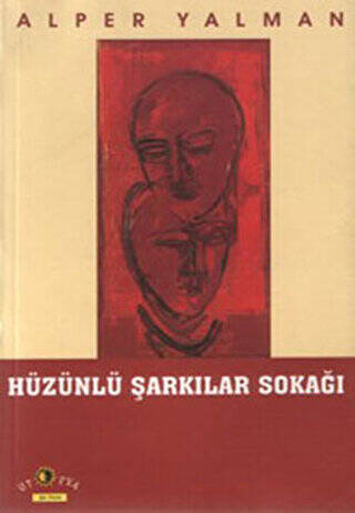 Hüzünlü Şarkılar Sokağı - 1