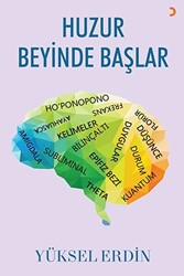 Huzur Beyinde Başlar - 1