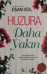 Huzura Daha Yakın - 1