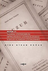 Huzur’un Yazınsal Göstergebilim, Metinlerarası-Göstergelerarası İlişkiler Açısından Çözümlenmesi - 1