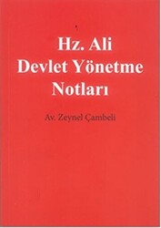 Hz. Ali Devlet Yönetme Notları - 1