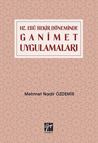 Hz. Ebu Bekir Döneminde Ganimet Uygulamaları - 1