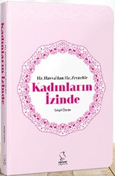 Hz. Havvadan Hz. Zeynebe Kadınların İzinde - Cep Boy - 1