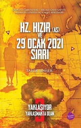 Hz. Hızır As ve 29 Ocak 2021 Sırrı - 1