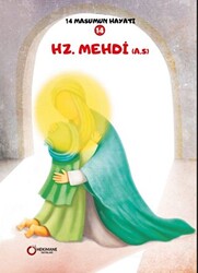 Hz. Mehdi A.S. - 14 Masumun Hayatı 14 - 1