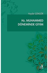 Hz. Muhammed Döneminde Giyim - 1