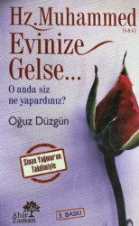 Hz. Muhammed Evinize Gelse - 1