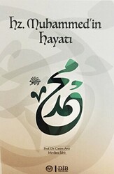 Hz. Muhammed`in Hayatı - 1