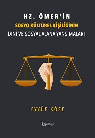 Hz. Ömer’in Sosyo Kültürel Kişiliğinin Dini Ve Sosyal Alana Yansımaları - 1