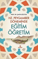 Hz. Peygamber Döneminde Eğitim Öğretim - 1