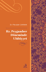 Hz. Peygamber Döneminde Uluhiyyet - 1