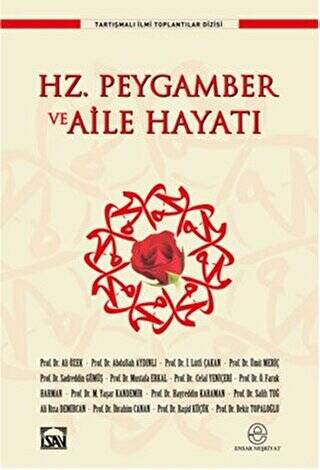 Hz. Peygamber ve Aile Hayatı - 1