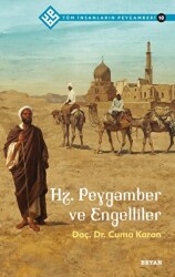 Hz. Peygamber ve Engelliler - Tüm İnsanların Peygamberi 10 - 1