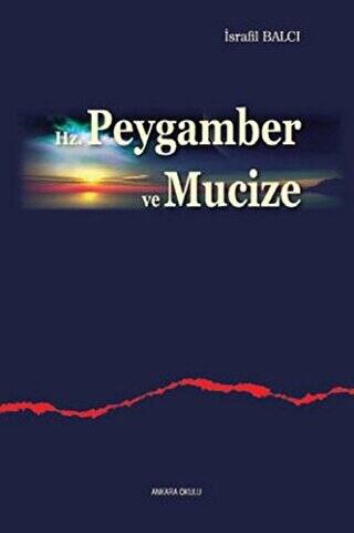 Hz. Peygamber ve Mucize - 1