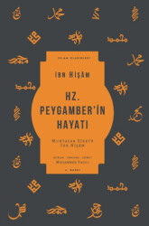 Hz. Peygamber’in Hayatı - 1