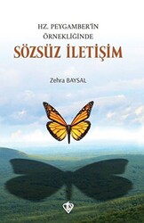 Hz. Peygamber’in Örnekliğinde Sözsüz İletişim - 1