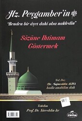 Hz. Peygamber`in Sözüne Ihtimam Göstermek - 1