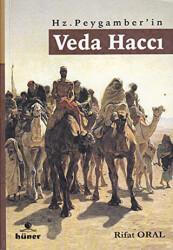 Hz. Peygamber’in Veda Haccı - 1