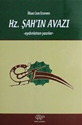 Hz. Şah`ın Avazı - 1