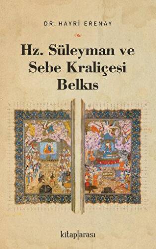 Hz. Süleyman ve Sebe Kraliçesi Belkıs - 1