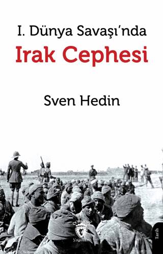 I. Dünya Savaşı’nda Irak Cephesi - 1