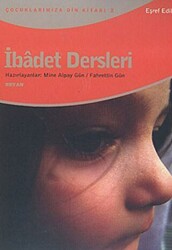 İbadet Dersleri - 1