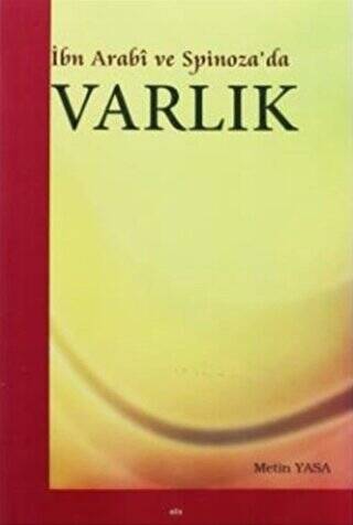 İbn Arabi ve Spinoza’da Varlık - 1