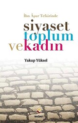 İbn Aşur Tefsirinde Siyaset Toplum ve Kadın - 1