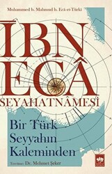 İbn Eca Seyahatnamesi - 1