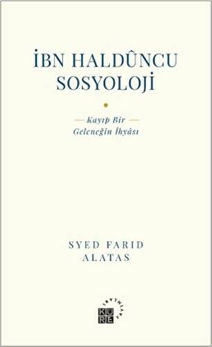 İbn Halduncu Sosyoloji - 1