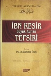 İbn Kesir Büyük Kur`an Tefsiri Cilt: 7 - 1