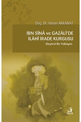 İbn Sina ve Gazali`de İlahi İrade Kurgusu - 1