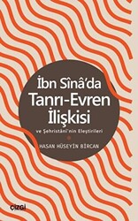 İbn Sina`da Tanrı-Evren İlişkisi ve Şehristani`nin Eleştirileri - 1