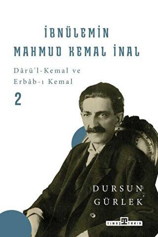 İbnülemin Mahmud Kemal İnal - 1