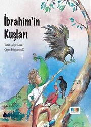 İbrahim’in Kuşları - 1