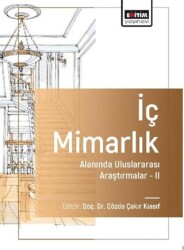 İç Mimarlık Alanında Uluslararası Araştırmalar-II - 1