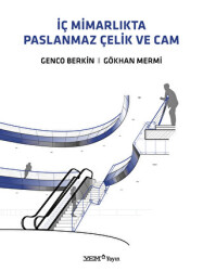 İç Mimarlıkta Paslanmaz Çelik ve Cam - 1